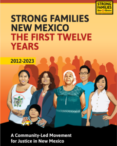 Strong Families New Mexico: The First Twelve Years