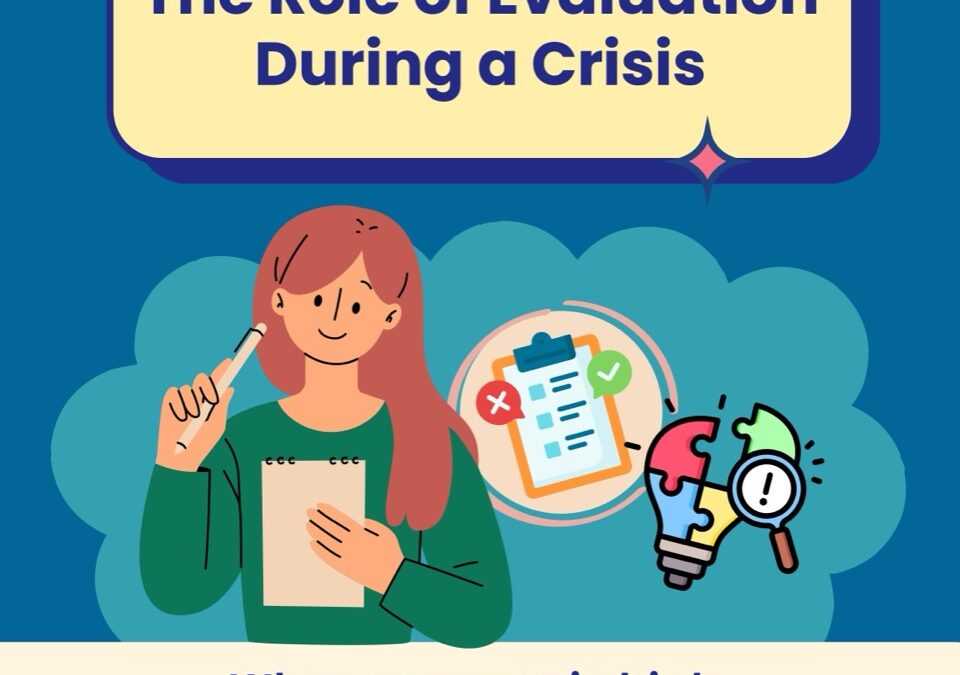 Mondays with MEL – Evaluation During a Crisis